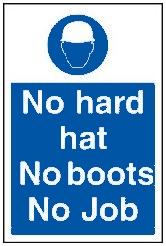 picture of No Hard Hat No Boots Sign LARGE - 400 x 600Hmm - Rigid Plastic- [AS-MA113-RP]