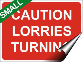 picture of Temporary Traffic Signs - Caution Lorries Turning SMALL - 400 x 300Hmm - Self Adhesive Vinyl - [IH-ZT43S-SAV]