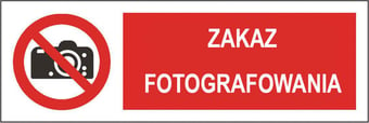 picture of Polish Safety Sign - Zakaz Fotografowania / Cameras Prohibited LARGE - 600 X 200Hmm - Rigid Plastic - [IH-PL04L-RP]