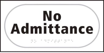 Picture of No admittance - Taktyle (300 x 150mm) - SCXO-CI-TK3710BKWH