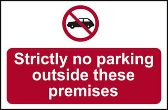 picture of Spectrum Strictly No Parking Outside These Premises – RPVC 600 x 450mm – [SCXO-CI-14588]