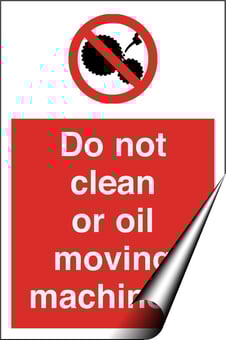 picture of Do Not Clean or Oil Machine Sign LARGE - 400 x 600Hmm - Self Adhesive Vinyl - [AS-PR102-SAV]