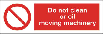 picture of Do Not Clean or Oil Moving Machine Sign - 300 X 100Hmm - Rigid Plastic - [AS-PR111-RP]