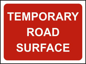 Picture of Spectrum 1050 x 750mm Temporary Sign - Temporary Road Surface - [SCXO-CI-13156-1]