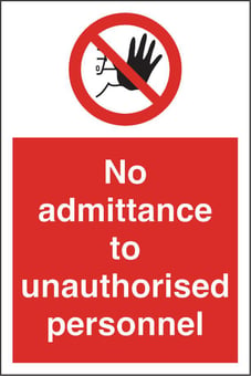 Picture of No Admittance To Unauthorised Personnel Sign LARGE - 400 x 600Hmm - Rigid Plastic [AS-PR51-RP]