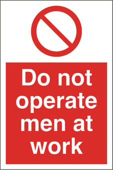 Picture of Do Not Operate Men at Work Sign LARGE - 400 x 600Hmm - Rigid Plastic - [AS-PR108-RP]