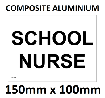 picture of SC031 School Nurse Sign Dibond/Composite Aluminium 150mm x 100mm - [PWD-SC031-C150] - (LP)