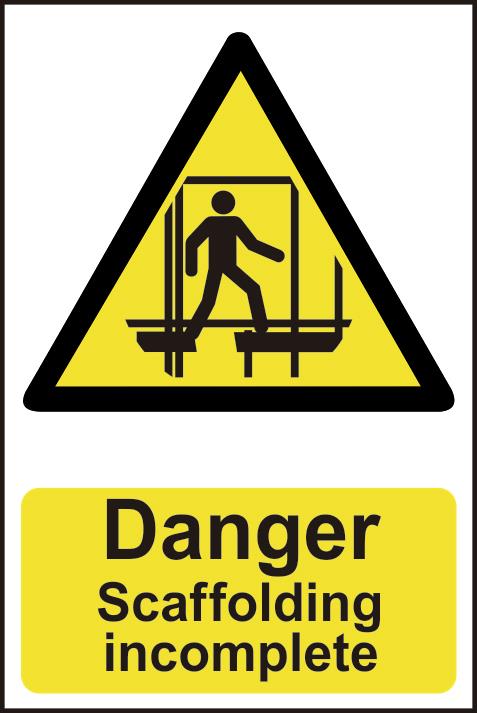 picture of Spectrum Danger Scaffolding Incomplete - PVC 400 x 600mm - SCXO-CI-4108