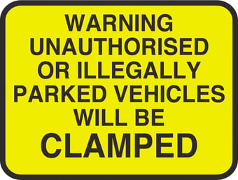 picture of Street Signs - Warning Unauthorised or Illegally Parked Vehicles Will be Clamped - 450 x 600Hmm - Reflective - 3mm Aluminium - [AS-TR149-ALU]