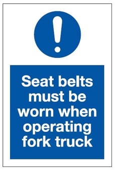 Picture of Seat Belts when Operating Fork Truck Sign - 100mm X 150mm - Rigid Plastic - [AS-MA203-RP]