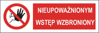 Picture of Polish Safety Sign - Nieupowaznionym wstep wzbroniony / No Admittance to Unauthorised Personnel - 300 X 100Hmm - Rigid Plastic - [IH-PL03-RP]