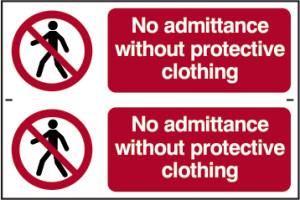 picture of Spectrum No Admittance Without Protective Clothing – PVC 300 x 200mm - SCXO-CI-0611