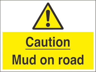 Picture of Caution Mud on Road Sign - 600 x 450Hmm - Rigid Plastic - [AS-WA221-RP]