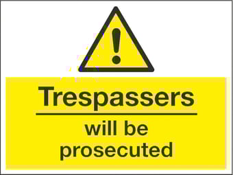 Picture of Trespassers will be Prosecuted Sign - 600 x 450Hmm - Rigid Plastic [AS-WA133-RP]