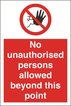 picture of No Unauthorised Beyond Point Sign - 200 X 300Hmm - Fluted Correx 4mm - [AS-CX12-FC]