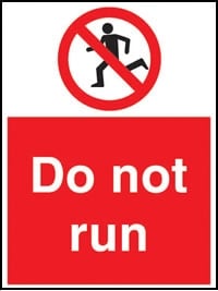 picture of Do Not Run Sign - [AS-WH14]