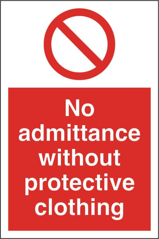 picture of No Admittance Protective Clothing Sign - 200 x 300Hmm - Rigid Plastic [AS-PR75-RP]