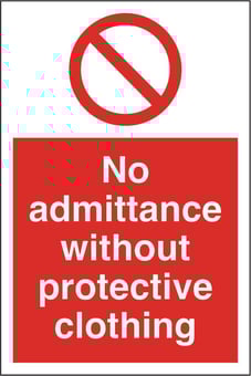 picture of No Admittance Protective Clothing Sign - 200 x 300Hmm - Rigid Plastic [AS-PR75-RP]