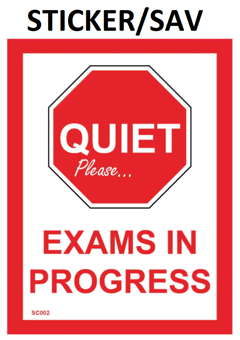 picture of SC002 Quiet Please Exams In Progress Sign Sticker/Sav - PWD-SC002-SAV - (LP)