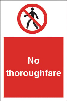 Picture of No Thoroughfare Sign LARGE - 400 x 600Hmm - Rigid Plastic [AS-PR47-RP]