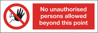 Picture of No Unauthorised Beyond Point Sign LARGE - 600 X 200Hmm - Rigid Plastic - [AS-PR58-RP]