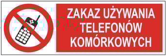 picture of Polish Safety Sign - Zakaz Uzywania Telefonow Komorkowych / No Mobile Phones LARGE - 600 X 200Hmm - Rigid Plastic - [IH-PL05L-RP]