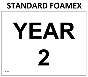 picture of SC021 Year 2 Wall Door Plaque Area Sign 3mm Standard Foamex - PWD-SC021-FOAM - (LP)