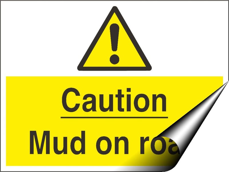 picture of Caution Mud on Road Sign - 600 x 450Hmm - Self Adhesive Vinyl [AS-WA221-SAV]