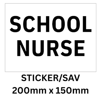 picture of School Nurse Sign Sticker/Sav Non-See Through 200mm x 150mm - [IH-NURSIGN03]
