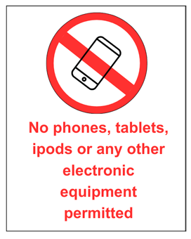 Picture of No Phones Tablets Ipods Any Electronic Equipment Sign Sticker - IH-NPTIE-SAV - (LP)