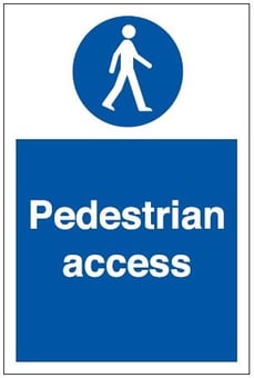 Picture of Pedestrian Access Sign LARGE - 400 x 600Hmm - Self Adhesve Vinyl - [AS-MA199-SAV] 