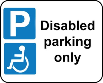 Picture of Street Signs - Disabled Parking Only - 320 x 250Hmm - Reflective - 3mm Aluminium - [AS-TR60A-ALU]