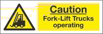 Picture of Caution Fork-Lift Trucks Operating Sign LARGE - 600 x 200Hmm - Rigid Plastic - [AS-WA59-RP]