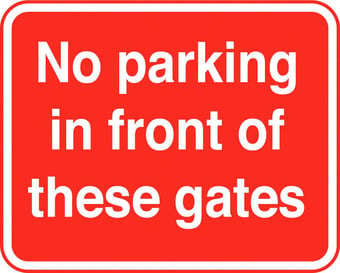 picture of Parking & Site Management - No Parking In Front Of These Gates Sign - Class 1 Ref  BSEN 12899-1 2001 - 600 x 450Hmm - Reflective - 3mm Aluminium - [AS-TR116-ALU]