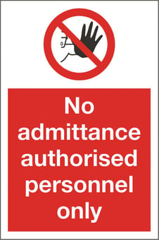 Picture of No Admittance - Authorised Only Sign LARGE - 400 x 600Hmm - Rigid Plastic [AS-PR49-RP]