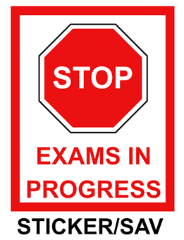 picture of Stop Exams In Progress Sign Sticker/Sav - IH-EIPS001-SAV - (LP)