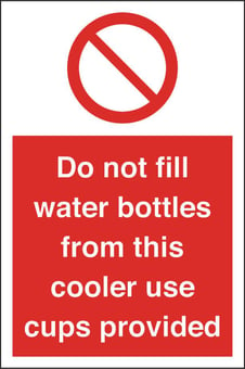 picture of Do Not Fill Water Bottles from Cooler Sign LARGE - 200 x 300Hmm - Rigid Plastic - [AS-PR352-RP]