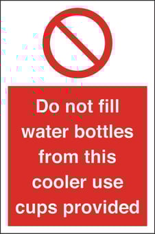 picture of Do Not Fill Water Bottles from Cooler Sign LARGE - 200 x 300Hmm - Rigid Plastic - [AS-PR352-RP]