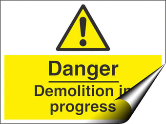 picture of Danger Demolition in Progress Sign - 600 x 450Hmm - Self Adhesive Vinyl [AS-WA118-SAV]
