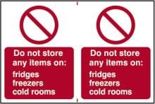 Picture of Do Not Store Any Items On Fridges, Freezer, Cold Rooms - PVC 300 x 200mm -IH-0653