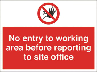 picture of No Entry before Reporting to Site Office Sign - 600 x 450Hmm - Rigid Plastic [AS-PR163-RP]