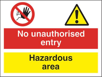 picture of No Unauthorised Entry Hazardous Area Sign - 400 X 300Hmm - Rigid Plastic - [AS-CO9-RP]