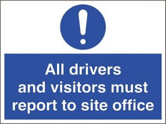 Picture of Drivers and Visitors Report to Site Office Sign - 600 X 450Hmm - Duralite GRP - [AS-TUF24-DG]