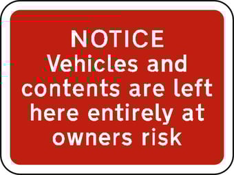 Picture of Spectrum 600 x 450mm Dibond ‘NOTICE Vehicles & Contents…’ Road Sign - With Channel - [SCXO-CI-13104]