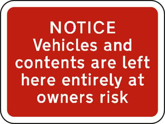 Picture of Spectrum 600 x 450mm Dibond ‘NOTICE Vehicles & Contents…’ Road Sign - With Channel - [SCXO-CI-13104]