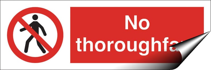 picture of No Thoroughfare Sign - 300 X 100Hmm - Self Adhesive Vinyl - [AS-PR59-SAV]