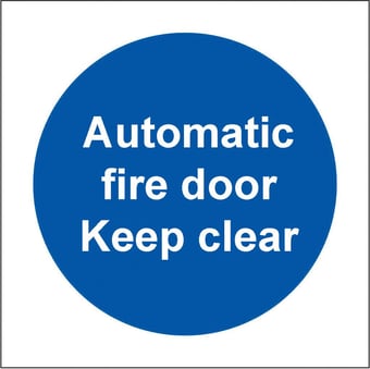 Picture of Automatic Fire Door Keep Clear SMALL - BS5499 Part 1 & 5 - 80 X 80Hmm - Rigid Plastic - [AS-MA153A-RP]