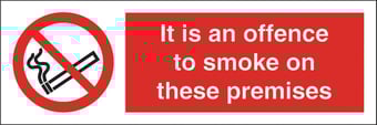 Picture of Offence to Smoke on Premises Sign LARGE - 600 X 200Hmm - Rigid Plastic - [AS-PR309-RP]