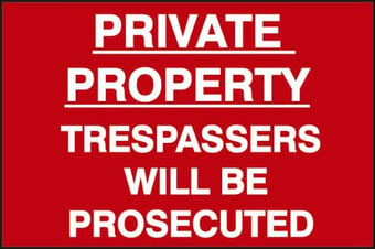 picture of Spectrum Private Property Tresspassers Will Be Prosecuted – PVC 600 x 400mm - SCXO-CI-4250