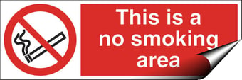 Picture of This is a No Smoking Area Sign LARGE - 600 X 200Hmm - Self Adhesive Vinyl - [AS-PR20-SAV]